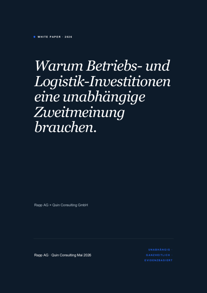 White-Paper-Cover: Warum Betriebs- und Logistik-Investitionen eine unabhängige Zweitmeinung brauchen – Rapp AG × Quin Consulting